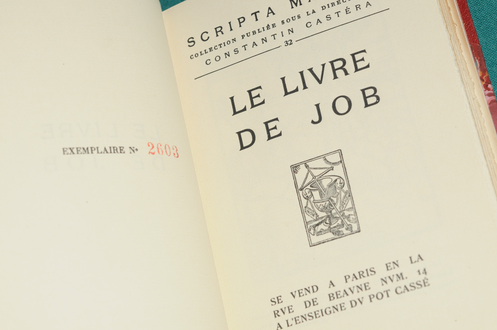 Le Livre de Job, Paris, A l'enseigne du pot cassé, 1928 Le Livre de Job, Paris, A l'enseigne du pot cassé, 1928